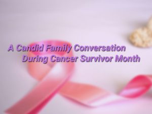 cancer survivor month